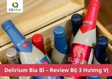 Delirium Bia Bỉ – Review Bộ 3 Hương Vị Tremens, Red, Nocturnum Đáng Thử